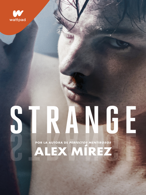 Title details for Strange. Libro 1 by Alex Mírez - Wait list